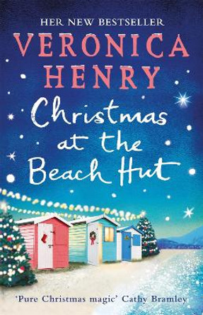 Christmas at the Beach Hut: The heartwarming holiday read you need for Christmas 2019 by Veronica Henry
