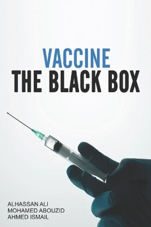 Vaccine: The Black Box by Mohamed Abouzid 9798708140593