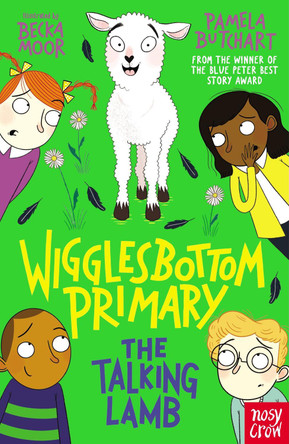 Wigglesbottom Primary: The Talking Lamb by Pamela Butchart