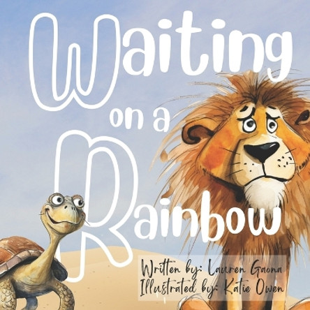 Waiting on a Rainbow by Cliptomania Creations 9798864318317