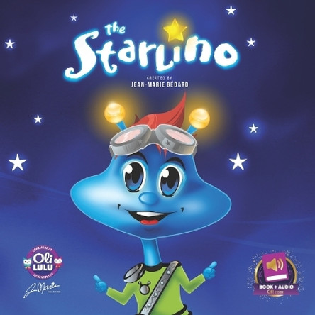 The Starlino by Jean-Marie Bédard 9798852364944
