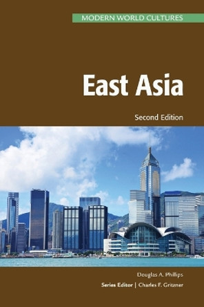 East Asia, Second Edition by Douglas Phillips 9798887253275