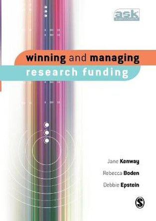 Winning and Managing Research Funding by Jane Kenway