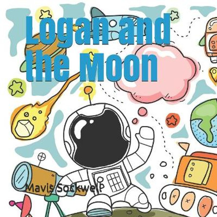 Logan and the Moon by Mavis Sockwell 9798681353591