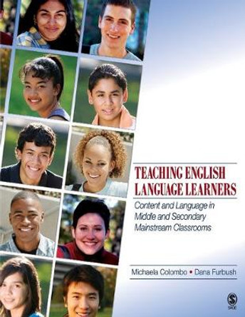 Teaching English Language Learners: 43 Strategies for Successful K-8 Classrooms by Michaela Colombo