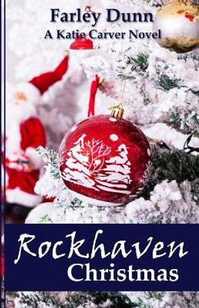 Rockhaven Christmas by Farley L Dunn 9781943189052