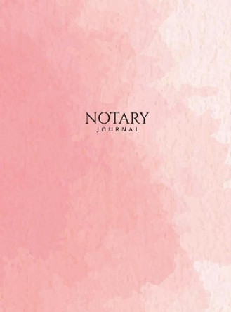 Notary Journal: Hardbound Public Record Book for Women, Logbook for Notarial Acts, 390 Entries, 8.5 x 11, Pink Blush Cover by Notes for Work 9781951373665