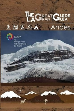 The Great Guide Andes by Carla Viera 9781516803088