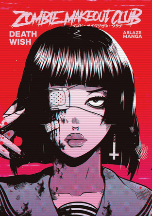 Zombie Makeout Club Vol 1: DeathWish by Peter Richardson