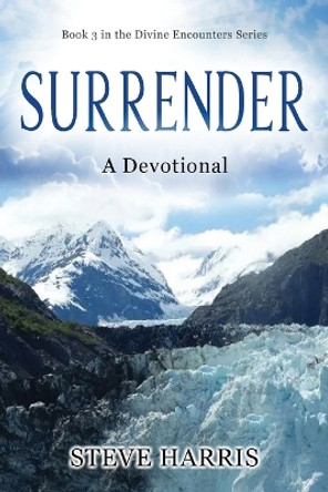 Surrender: A Devotional by Steve Harris 9780645034370