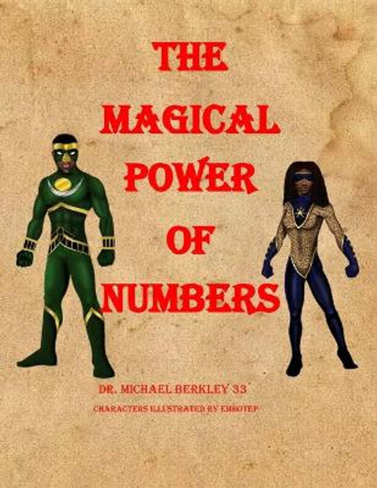 The Magical Power of Numbers by Michael Berkley 9781956174175