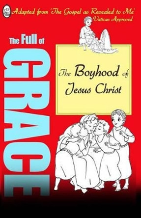 The Boyhood of Jesus by Lamb Books 9781910201046