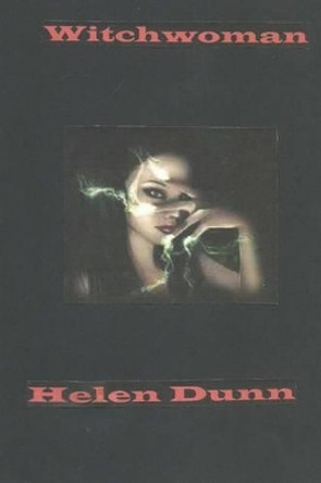 Witchwoman by Helen Dunn 9781497307674