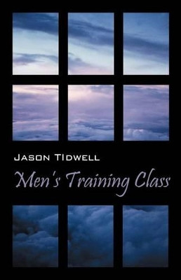 Men's Training Class by Jason Tidwell 9781432776848