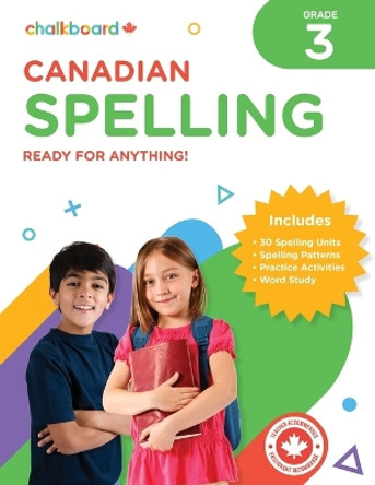 Canadian Spelling Grade 3 by Wendy Scavuzzo 9781771054799