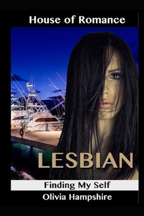 Lesbian: Finding My Self by Olivia Hampshire 9781521383360