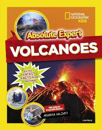 Absolute Expert: Volcanoes (Absolute Expert) by National Geographic Kids