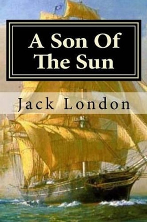 A Son Of The Sun by Hollybook 9781522800583