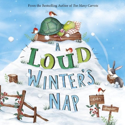 Loud Winter's Nap by Katy Hudson 9781623708696
