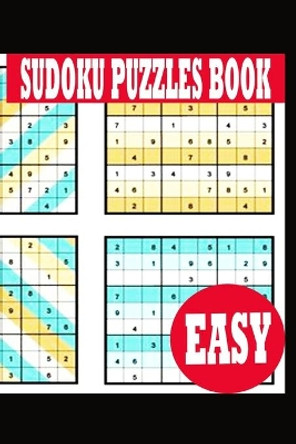 Sudoku: Puzzle Book Easy Sudoku Puzzle Book including Instructions and answer keys - Sudoku Puzzle Book for Adults - Total 100 Sudoku puzzles to solve - Includes solutions by Ts 9798557457095