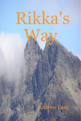 Rikka's Way by Andrew, Lane 9781847531049