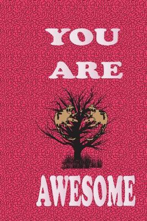 You Are Awesome: Cute Sloth Daily For Kids To Write In by Cute Journal Press 9798603331409