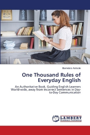 One Thousand Rules of Everyday English by Bamidele Ashade 9786205641279