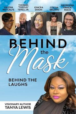 Behind The Mask: Behind The Laughs by Cocoa Brown 9798644786244