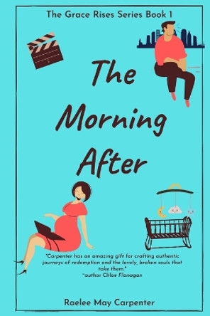 The Morning After by Eve Gold 9798586622921