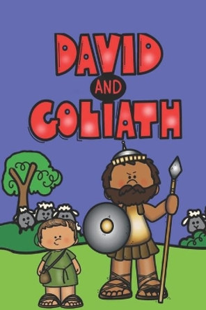 David and Goliath: A Children's Bible Story by Rich Linville 9798612539384