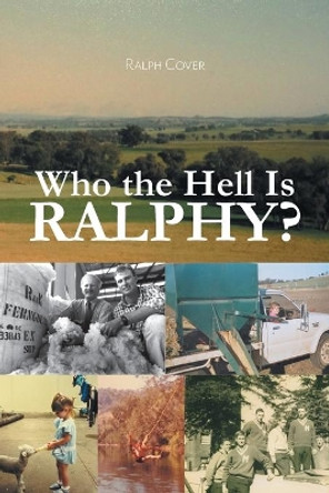 Who the Hell Is Ralphy? by Ralph Cover 9780228839682