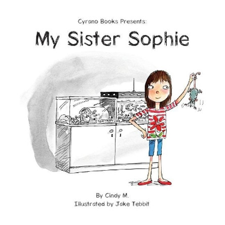 My Sister Sophie by Cindy Mackey 9780999099353