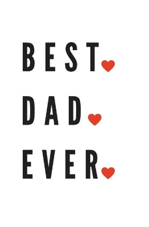 Best Dad Ever: Perfect Personalized Gift Idea Father's Day From Kid toddler Coloring Activity Funny Book Coupon by Creactive 9798649358354