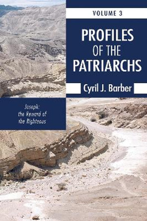 Profiles of the Patriarchs, Volume 3 by Cyril J Barber 9781610972390