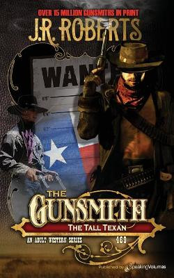 The Tall Texan by J R Roberts 9781645404514