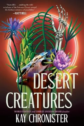 Desert Creatures by Kay Chronister 9781645660835