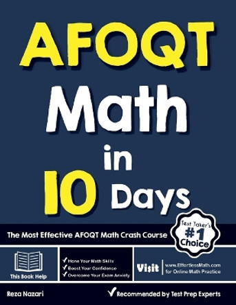 AFOQT Math in 10 Days: The Most Effective AFOQT Math Crash Course by Reza Nazari 9781646122615