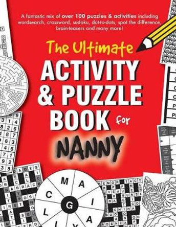 The Ultimate Activity & Puzzle Book for Nanny by Clarity Media 9781541009561