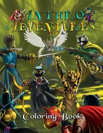 Anthro-Adventures Coloring Book by T J Lantz 9781541298200