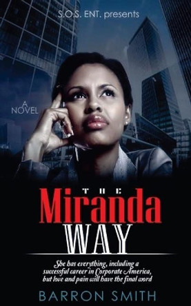 The Miranda Way by Barron Smith 9781542444149