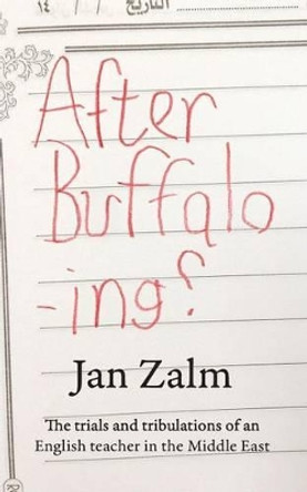 After Buffalo -ing? by Jan Zalm 9781536960693