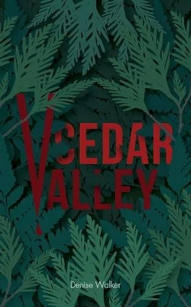 Cedar Valley by Lydia Stewart 9781539076865