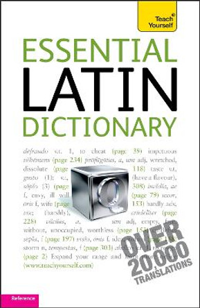 Essential Latin Dictionary: Teach Yourself by Alistair Wilson