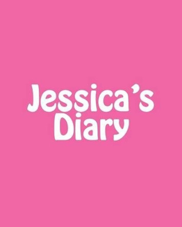 Jessica's Diary by Maisy Millard 9781539080268