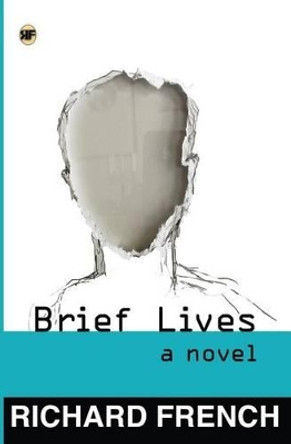 Brief Lives by Zack Pospieszynski 9781539336792