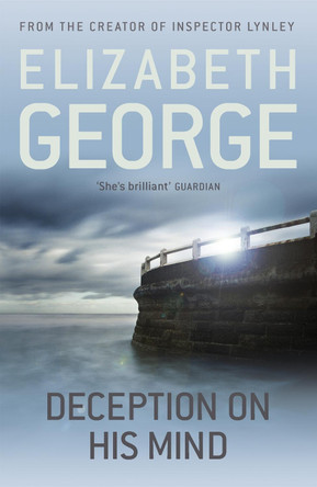 Deception on his Mind: Part of Inspector Lynley: 9 Elizabeth George 9781444738346