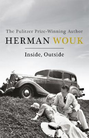 Inside, Outside by Herman Wouk