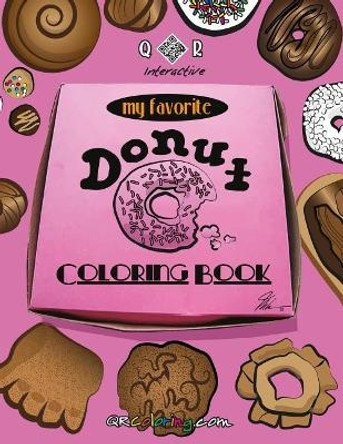 My Favorite Donut Coloring Book: Color with good taste by Mike Browne 9781543246971