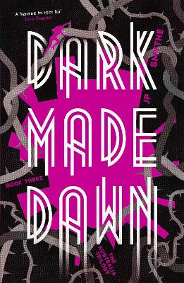 Dark Made Dawn: Australia Book 3 by James P. Smythe