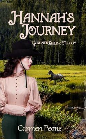 Hannah's Journey by Carmen Peone 9781548985059